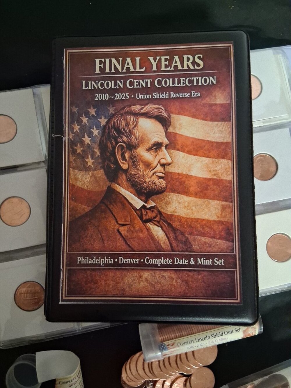 "Final Year's" 2010-2025 Lincoln Cent Collection Shield Reverse P & D Mints
